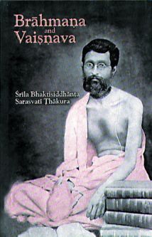 Brahmana and Vaisnava